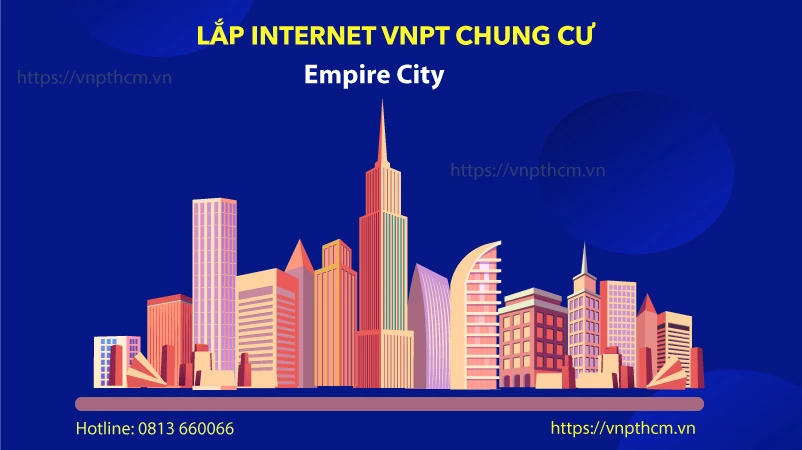Khuyến mãi Internet và truyền hình cáp VNPT Ở Empire City