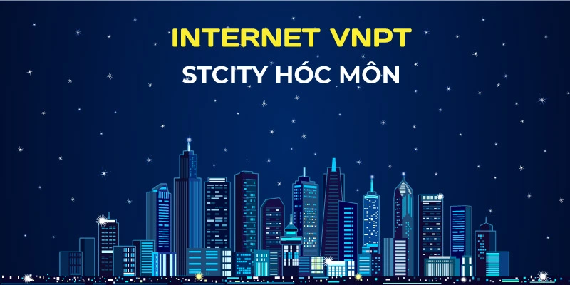 VNPT lắp đặt wifi chung cư STCITY Hóc Môn