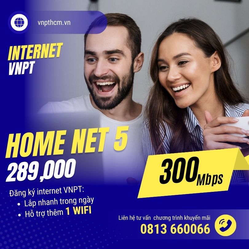 Gói Home Net 5 VNPT - 300Mbps - Giá cực rẻ